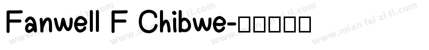 Fanwell F Chibwe字体转换